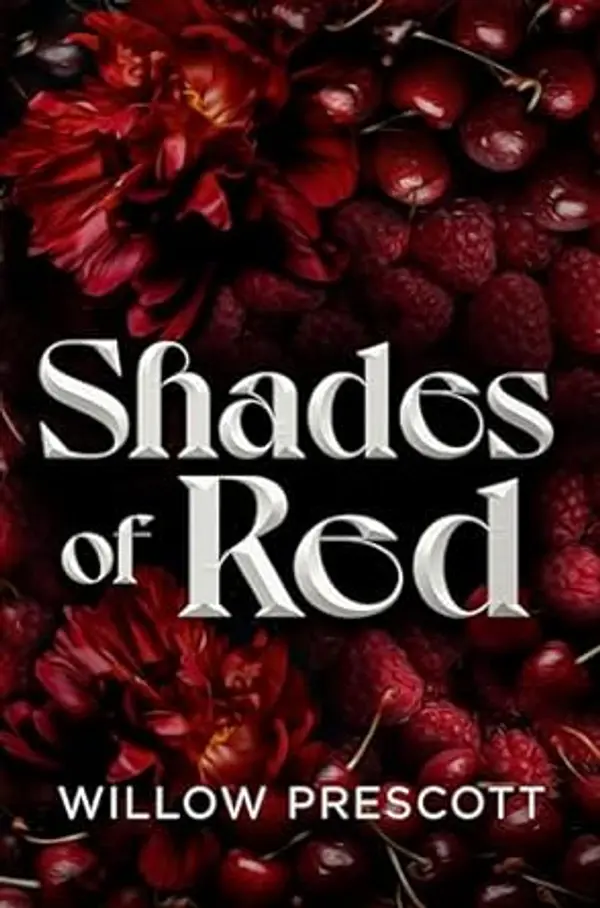 Shades of Red (Sharp Edges Duet Book 1) by Willow Prescott cover