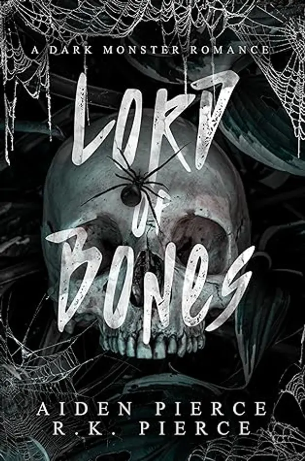 Lord of Bones by Aiden Pierce cover