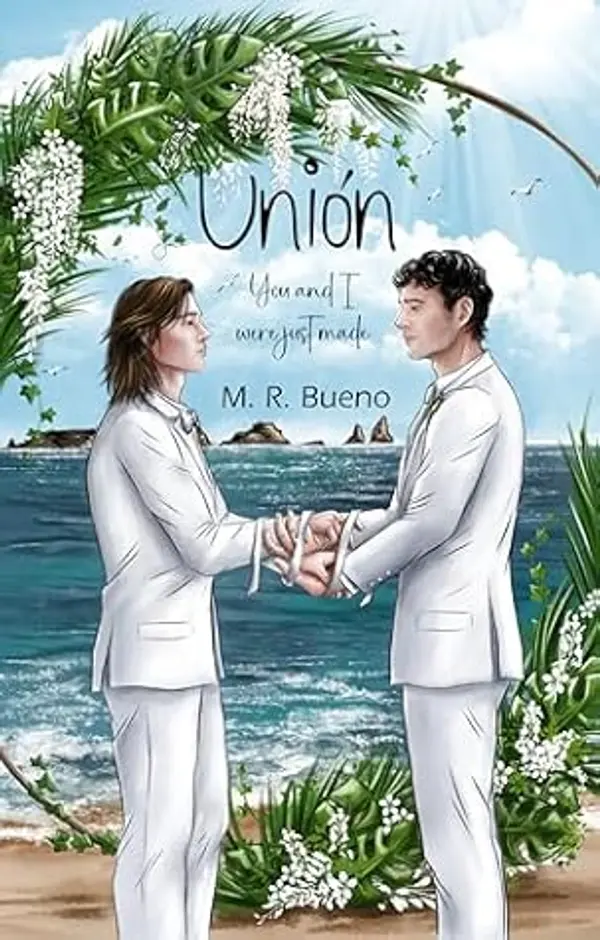 Unión: El (des)enlace de Neizan y Gabriel (Spanish Edition) by M. R. Bueno cover