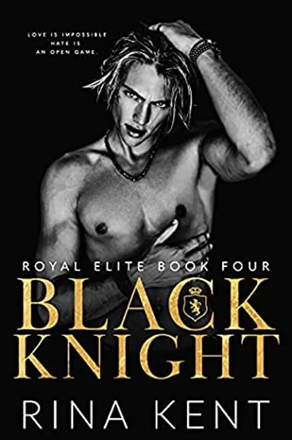 Black Knight (Royal Elite, #4) by Rina Kent cover