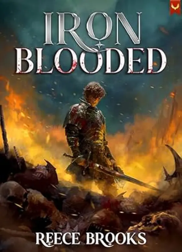Iron Blooded: A LitRPG Adventure by Reece Brooks cover