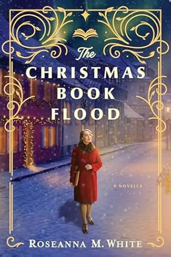 The Christmas Book Flood by Roseanna M. White cover