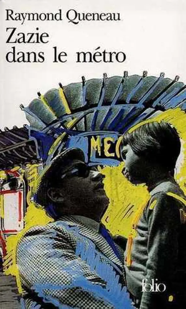 Zazie dans le métro by Raymond Queneau cover