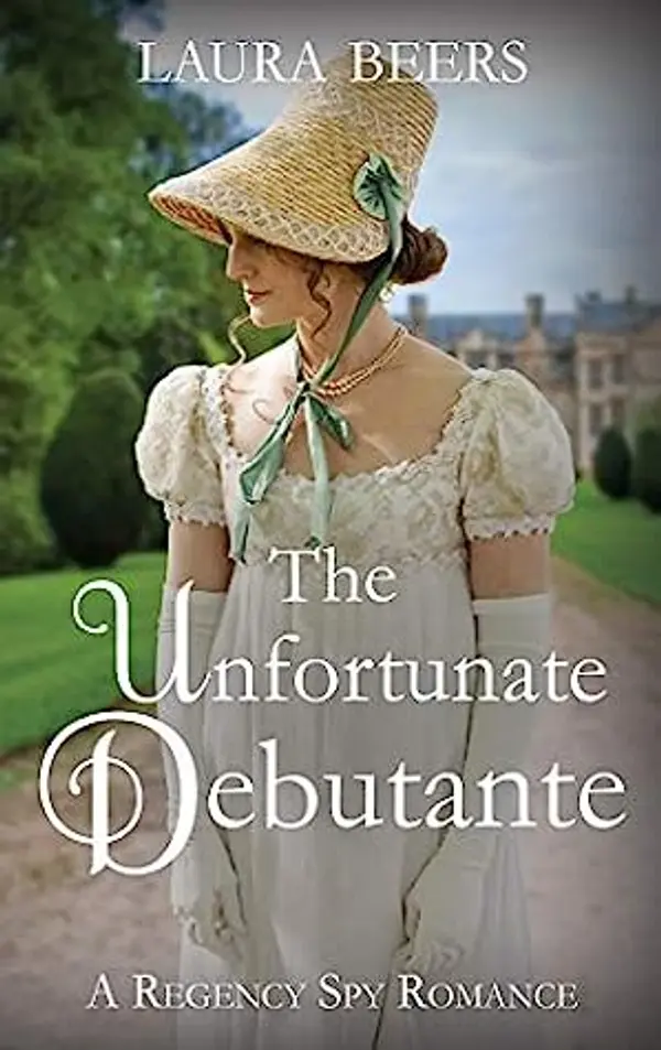 The Unfortunate Debutante (The Beckett Files, Book 7) by Laura Beers cover