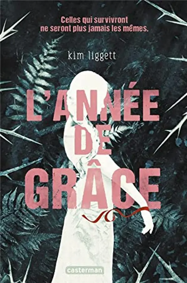 L'année de grâce by Kim Liggett cover
