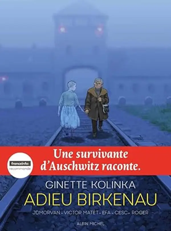 Adieu Birkenau: Une survivante d'Auschwitz raconte by Ginette Kolinka cover