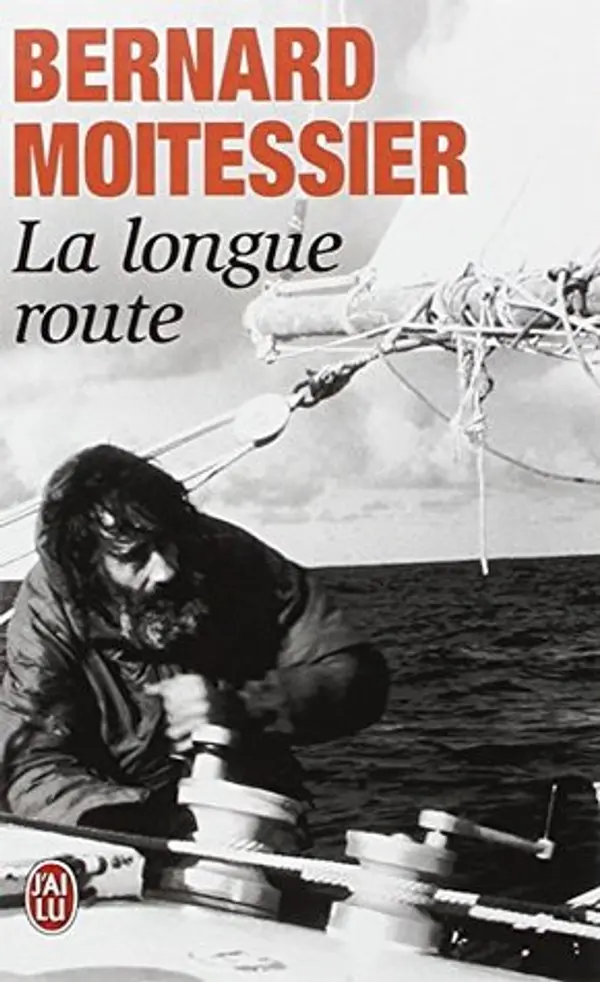 La Longue Route by Bernard Moitessier cover