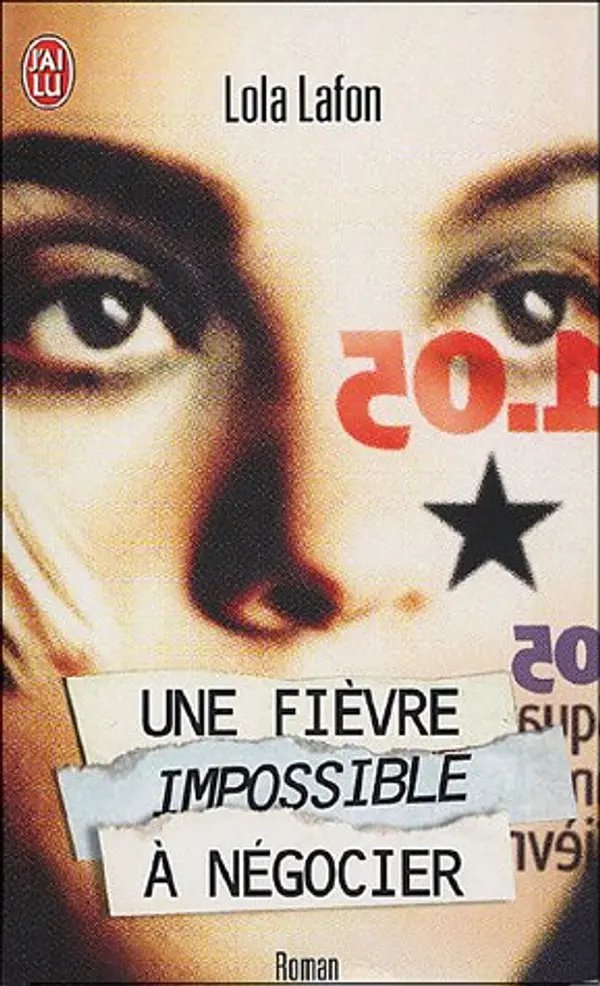 Une fièvre impossible à négocier by Lola Lafon cover