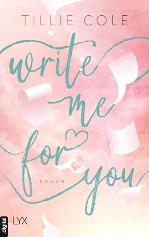 Write Me For You by Tillie Cole cover