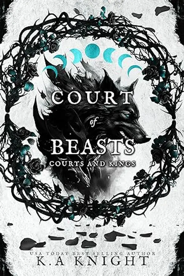 Court of Beasts (Courts and Kings) by K.A. Knight cover