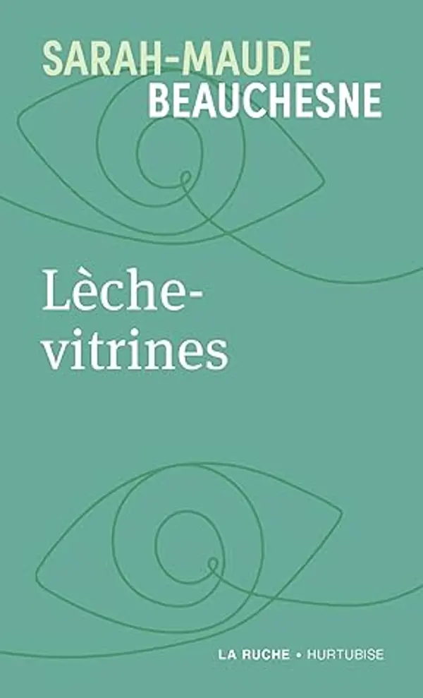 LECHE-VITRINES by BEAUCHESNE SARAH-MAU cover