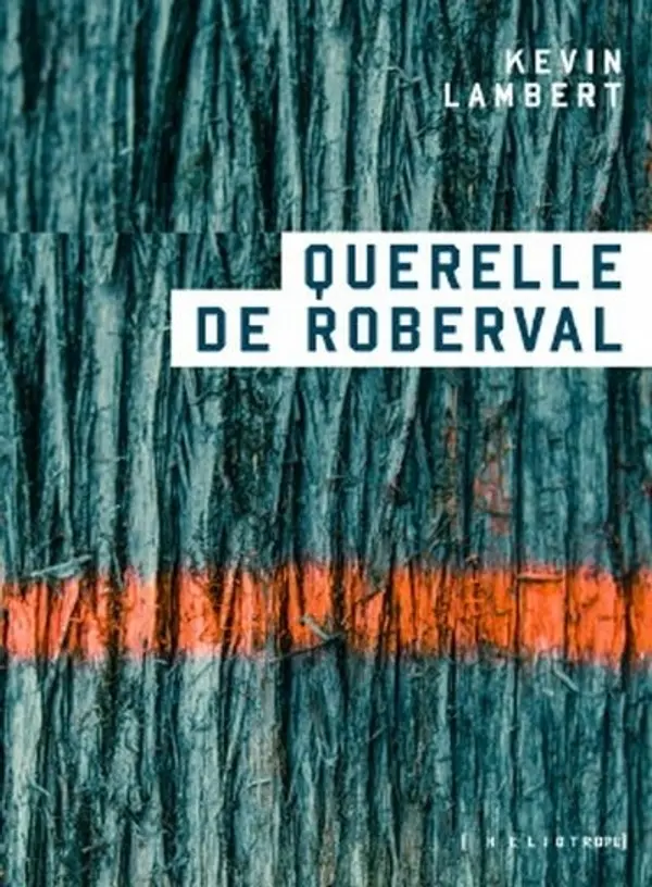 Querelle de Roberval by Kevin Lambert cover