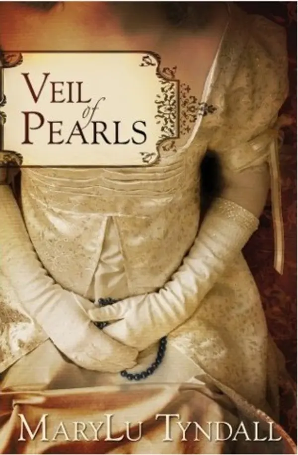 Veil of Pearls by MaryLu Tyndall cover