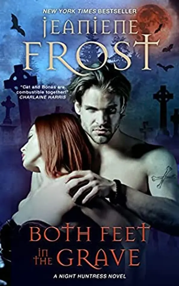 Both Feet in the Grave (Night Huntress, #9) by Jeaniene Frost cover
