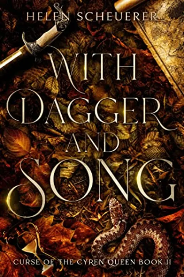 With Dagger and Song (Curse of the Cyren Queen, #2) by Helen Scheuerer cover