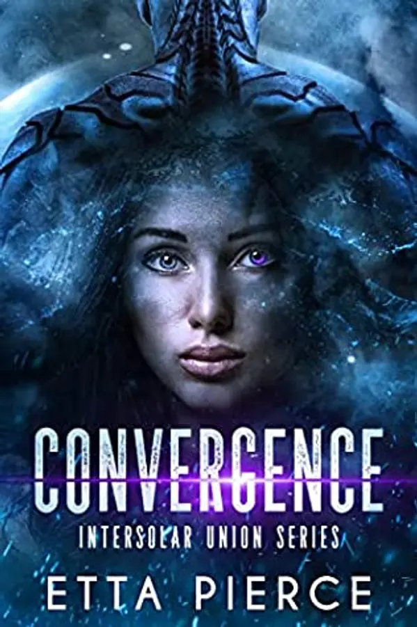 Convergence (Intersolar Union #1) by Etta Pierce cover