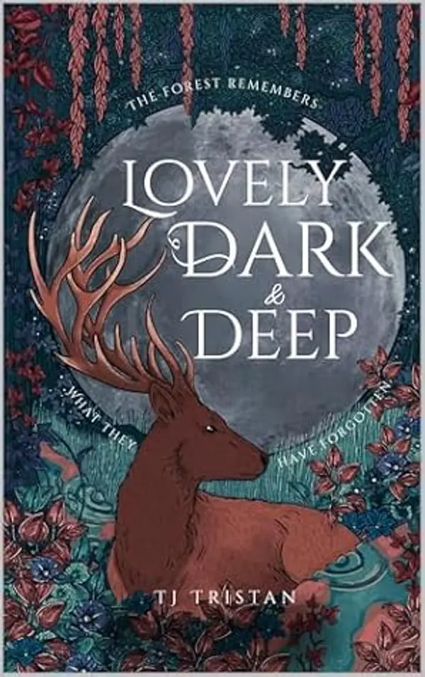 Lovely, Dark and Deep by T.J. Tristan cover
