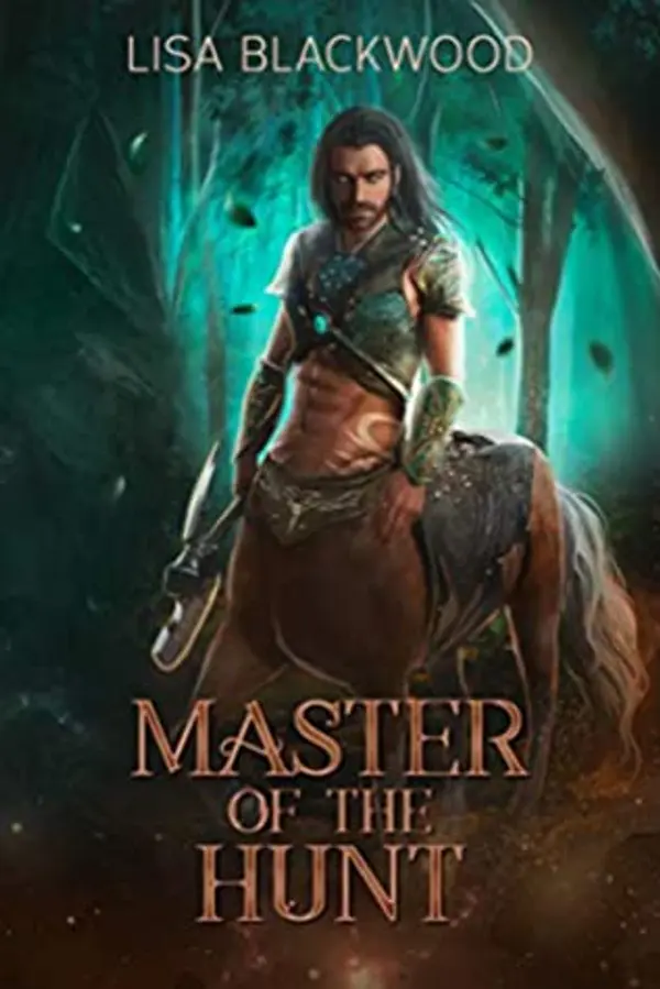 Master of the Hunt (Huntress vs Huntsman, #1) by Lisa Blackwood cover