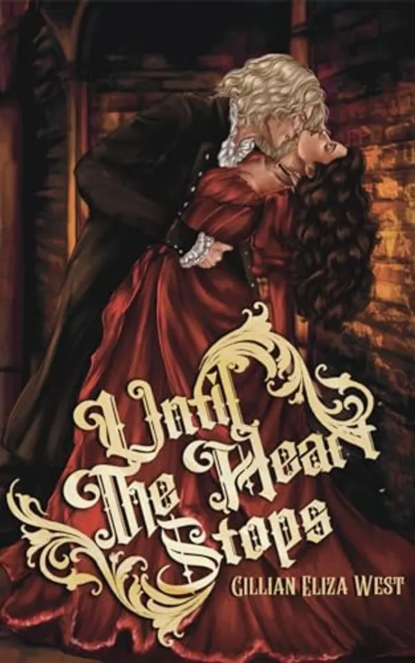 Until the Heart Stops by Gillian Eliza West cover