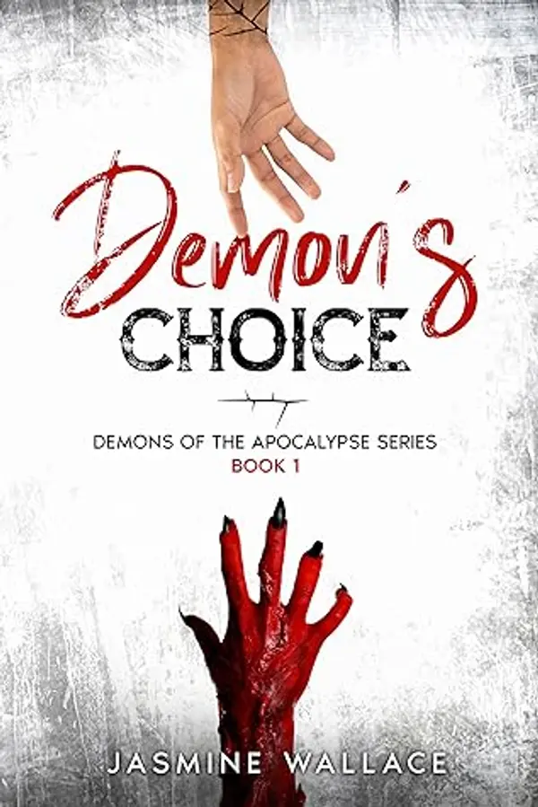 Demon’s Choice (Demons of the Apocalypse #1) by Jasmine Wallace cover