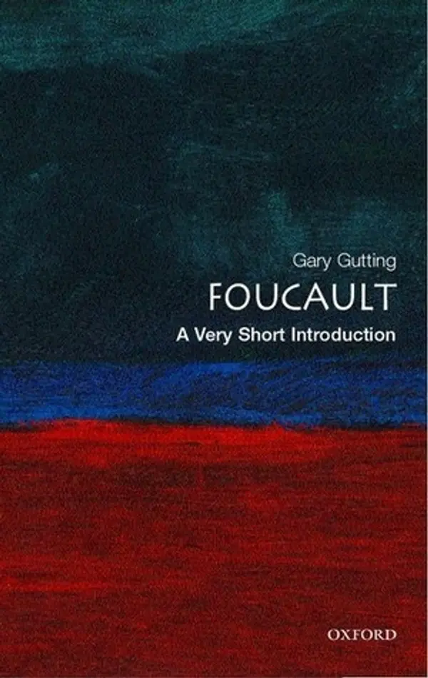 Foucault: A Very Short Introduction by Gary Gutting cover