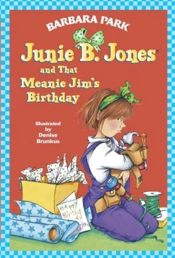 Junie B. Jones and That Meanie Jim's Birthday (Junie B. Jones, #6) by Barbara Park cover
