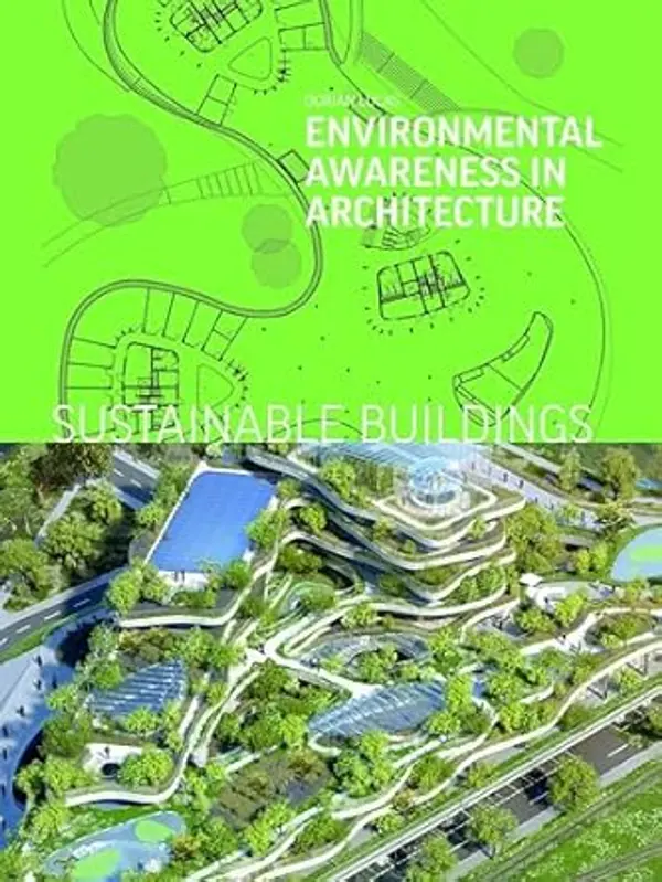 Sustainable Buildings: Environmental Awareness in Architecture by Dorian Lucas cover