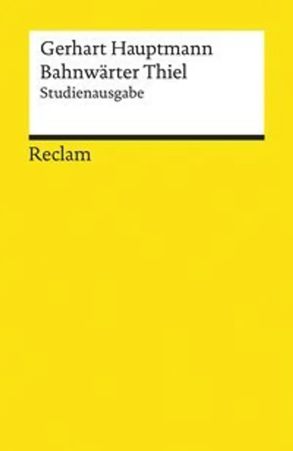Bahnwärter Thiel. Studienausgabe by Gerhart Hauptmann cover