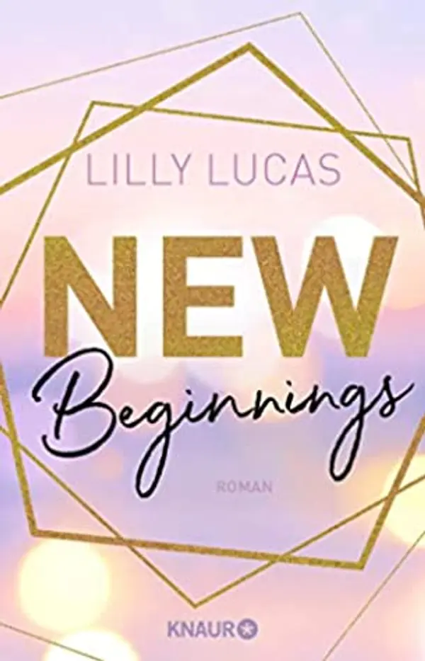 New Beginnings (Green Valley Love, #1) by Lilly Lucas cover