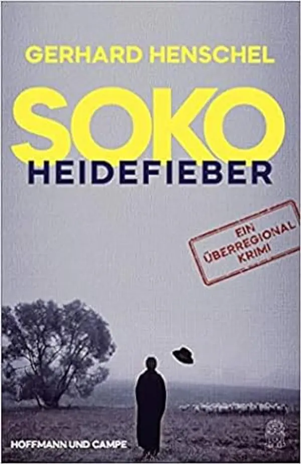 SoKo Heidefieber by Gerhard Henschel cover