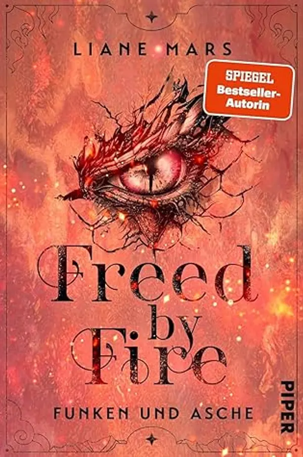 Freed by Fire (Funken und Asche, #2) by Liane Mars cover