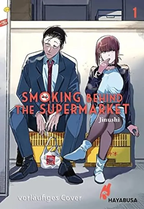 Smoking Behind the Supermarket 1 by Jinushi cover