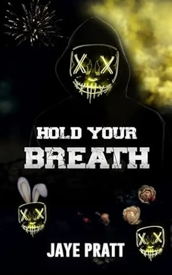 Hold Your Breath (Masked Men series) by Jaye Pratt cover