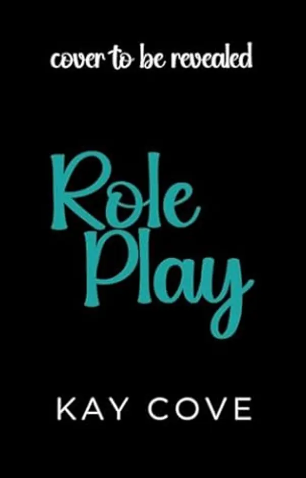 Role Play (Off the Books Book 1) by Kay Cove cover