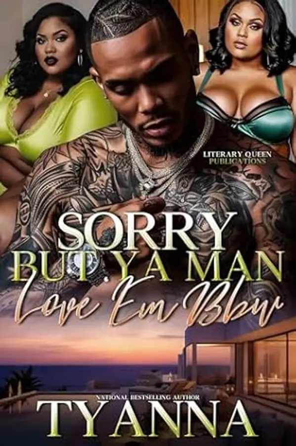 Sorry But Ya Man Love Em BBW by Tyanna cover
