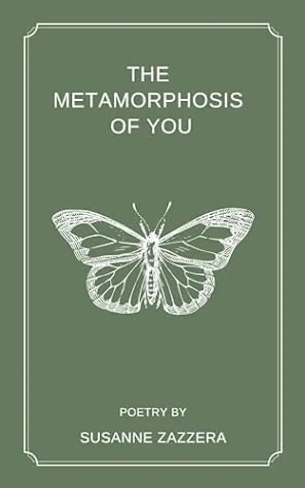 The Metamorphosis of You by Susanne Zazzera cover