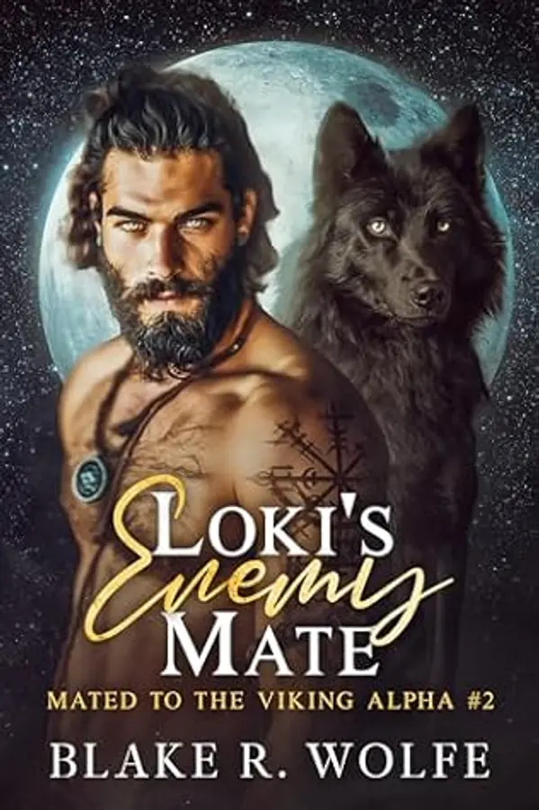 Loki's Enemy Mate (Mated to the Viking Alpha #2) by Blake R. Wolfe cover