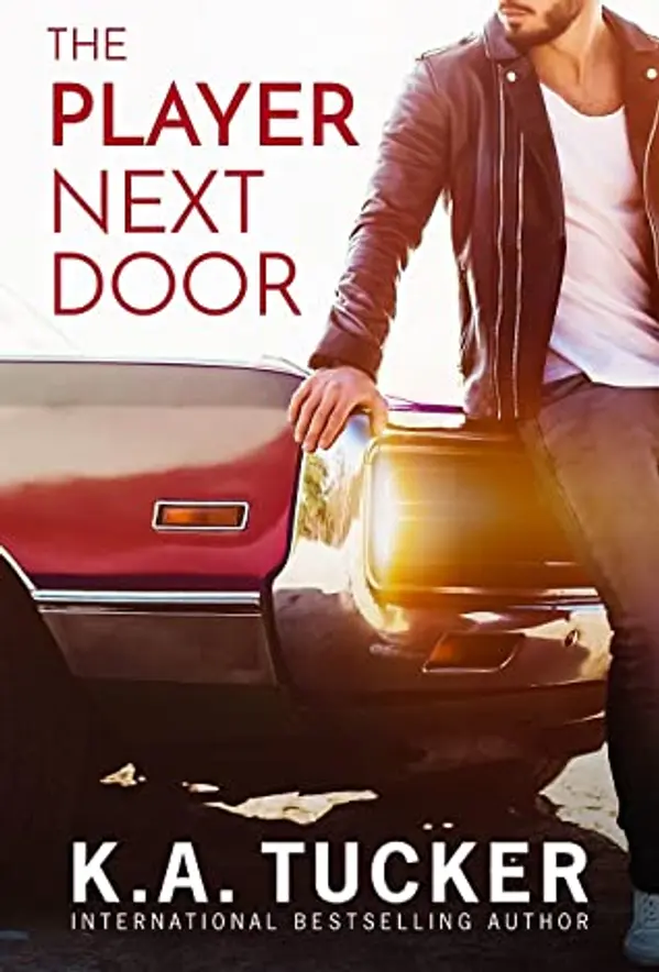 The Player Next Door (Polson Falls, #1) by K.A. Tucker cover