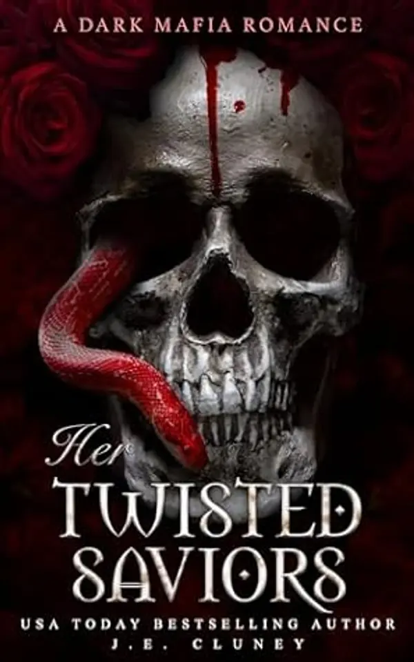 Her Twisted Saviors (Mafia Brothers Book 1) by J.E. Cluney cover