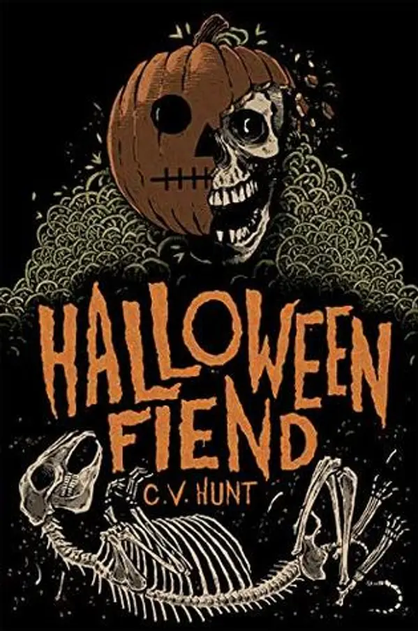 Halloween Fiend by C.V. Hunt cover