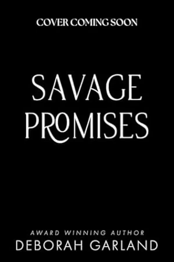 Savage Promises: An Irish Mafia Romance (Quinlan Empire Book 2) by Deborah Garland cover