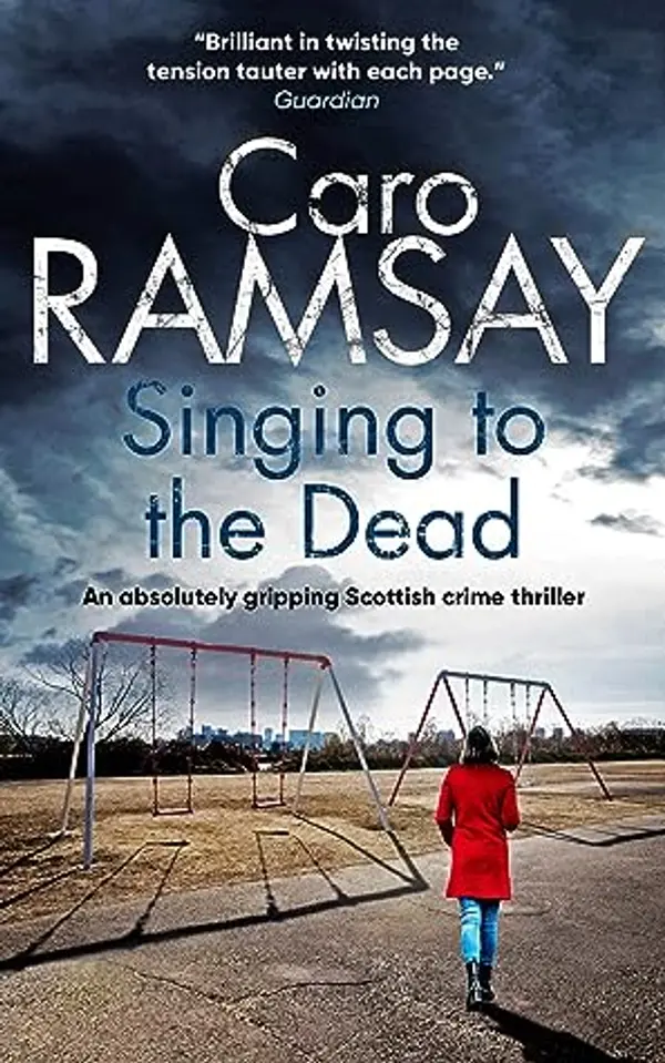 Singing to the Dead (Anderson & Costello #2) by Caro Ramsay cover