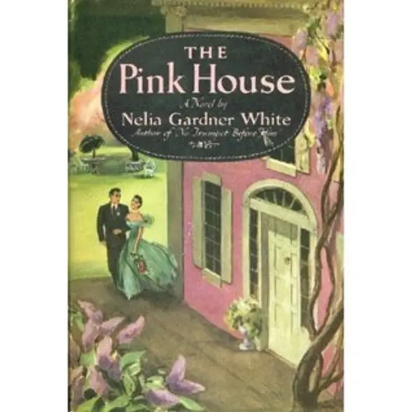 The Pink House by Nelia Gardner White cover