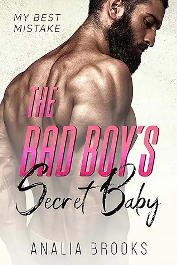 The Bad Boy's Secret Baby by Analia Brooks cover