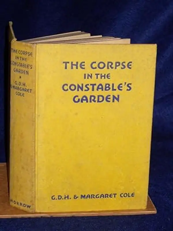The Corpse in the Constable's Garden by G.D.H. and Margaret Cole cover
