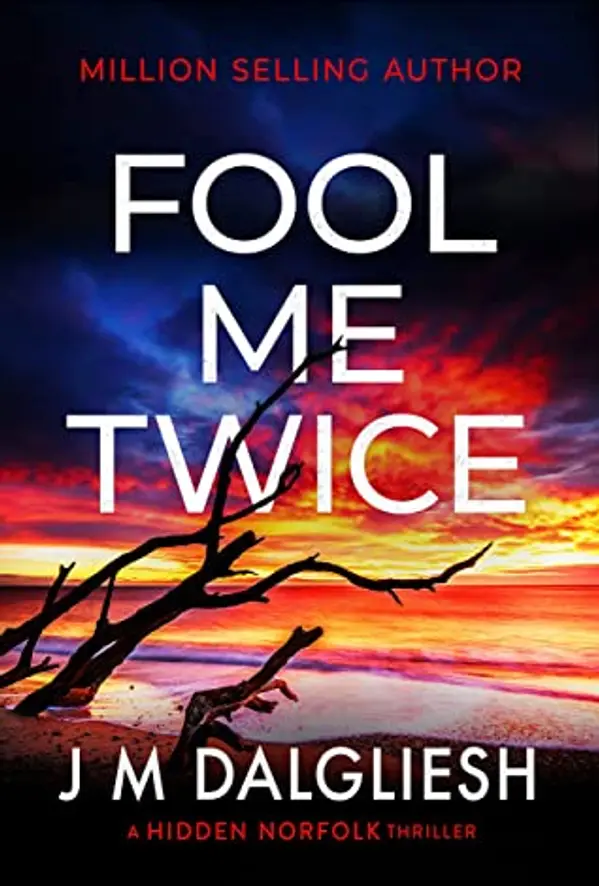 Fool Me Twice (Hidden Norfolk #10) by J.M. Dalgliesh cover