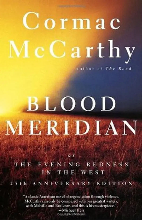 Blood Meridian, or, the Evening Redness in the West by Cormac McCarthy cover