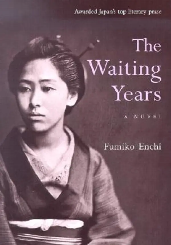 The Waiting Years by Fumiko Enchi cover