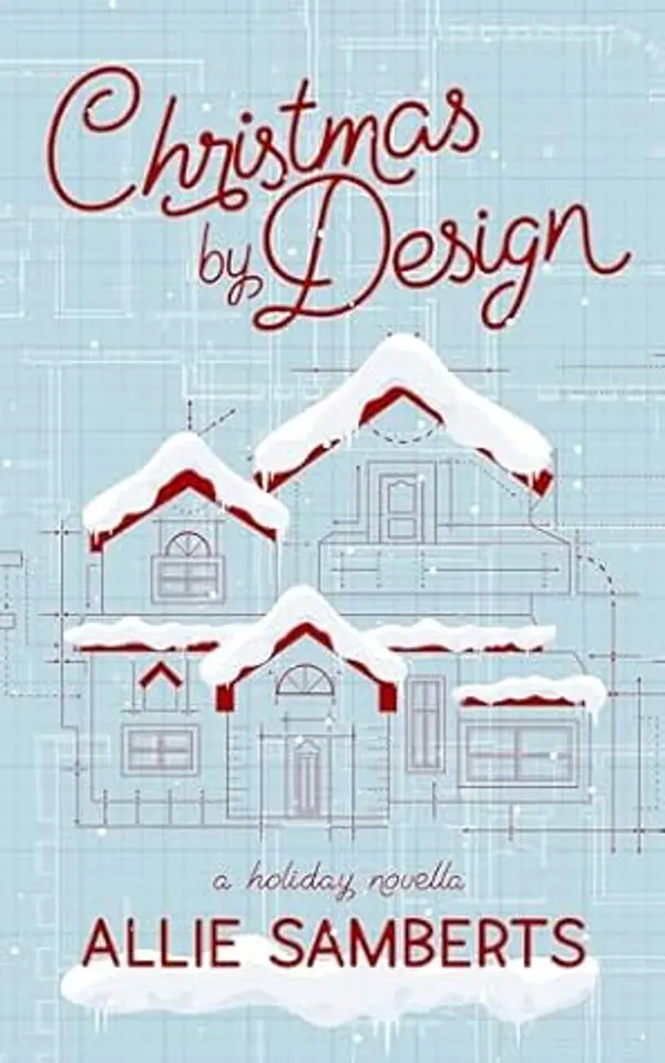Christmas by Design: A Holiday Novella by Allie Samberts cover