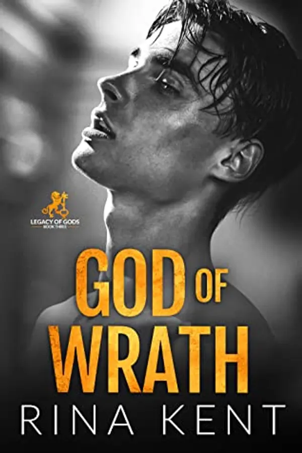 God of Wrath (Legacy of Gods, #3) by Rina Kent cover